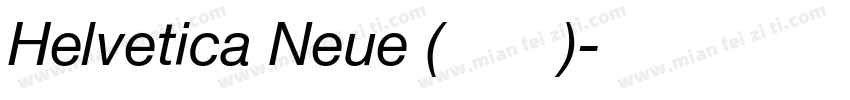 Helvetica Neue (正文)字体转换